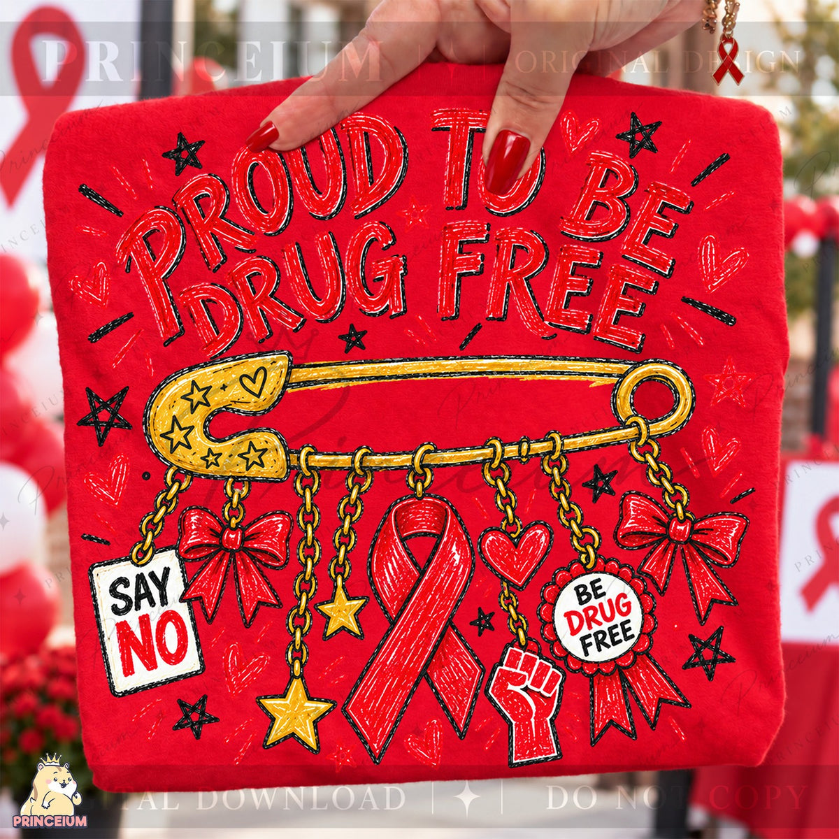 Proud To Be Drug Free
