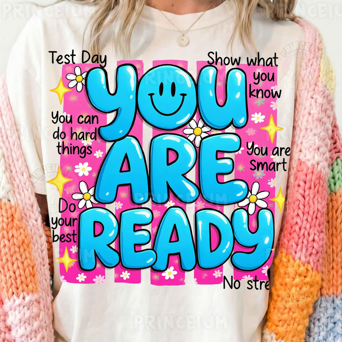 You Are Ready Test Day