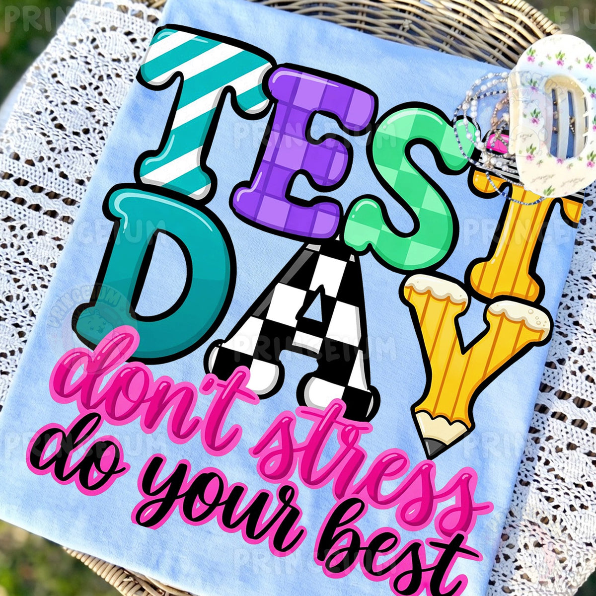 Test Day Don't Stress