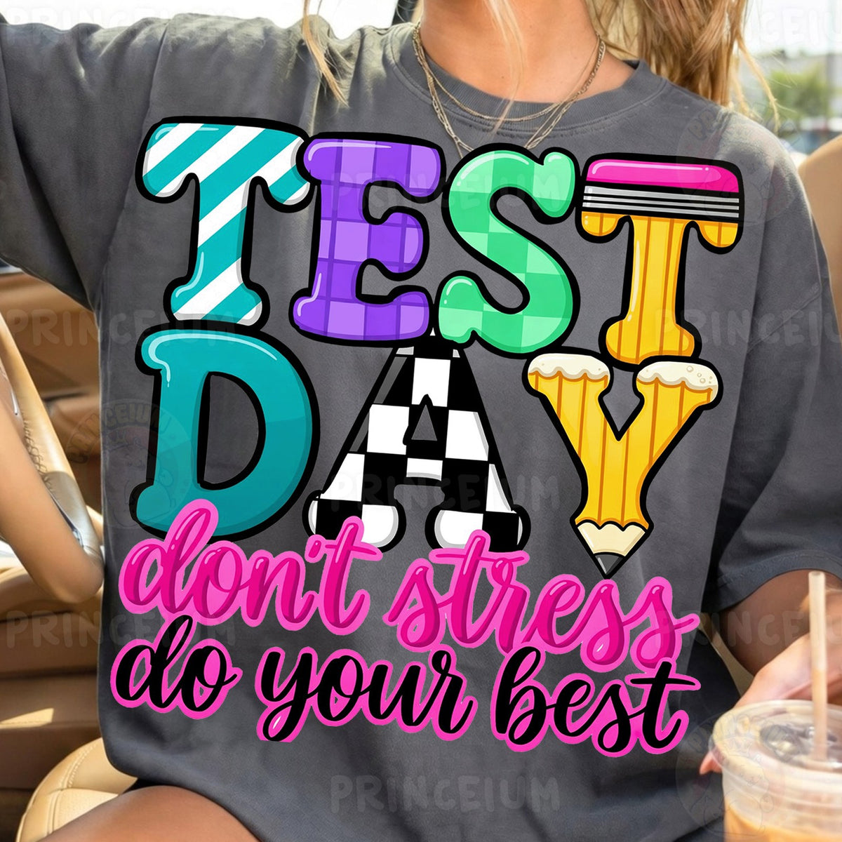 Test Day Don't Stress