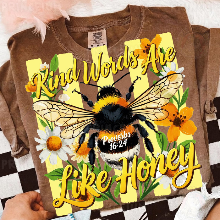 Kind Words Are Like Honey