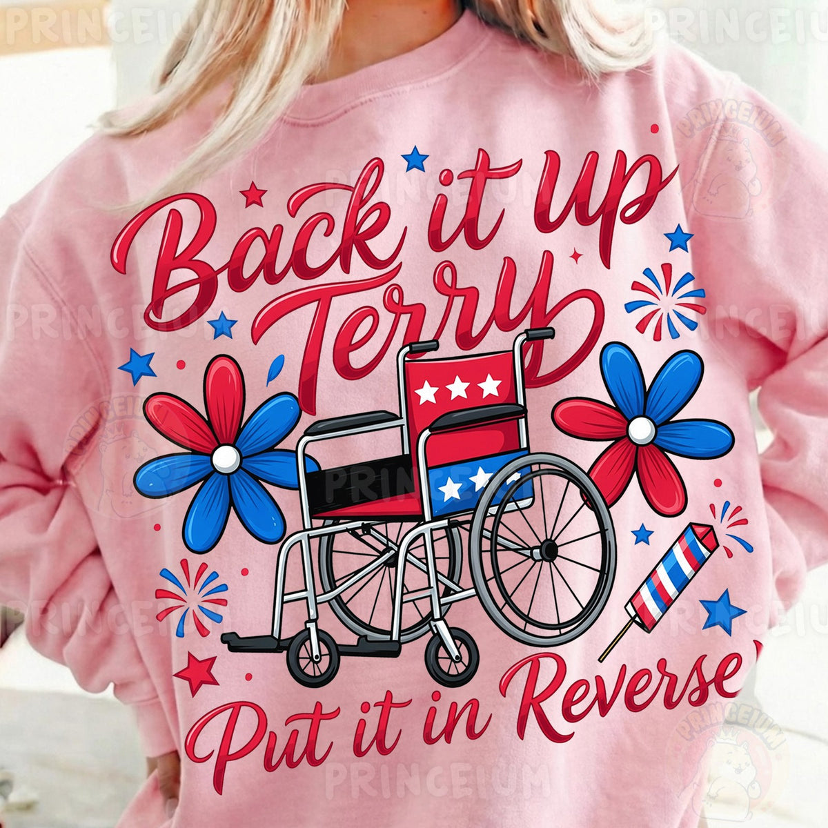 Back It Up Terry Fourth of July
