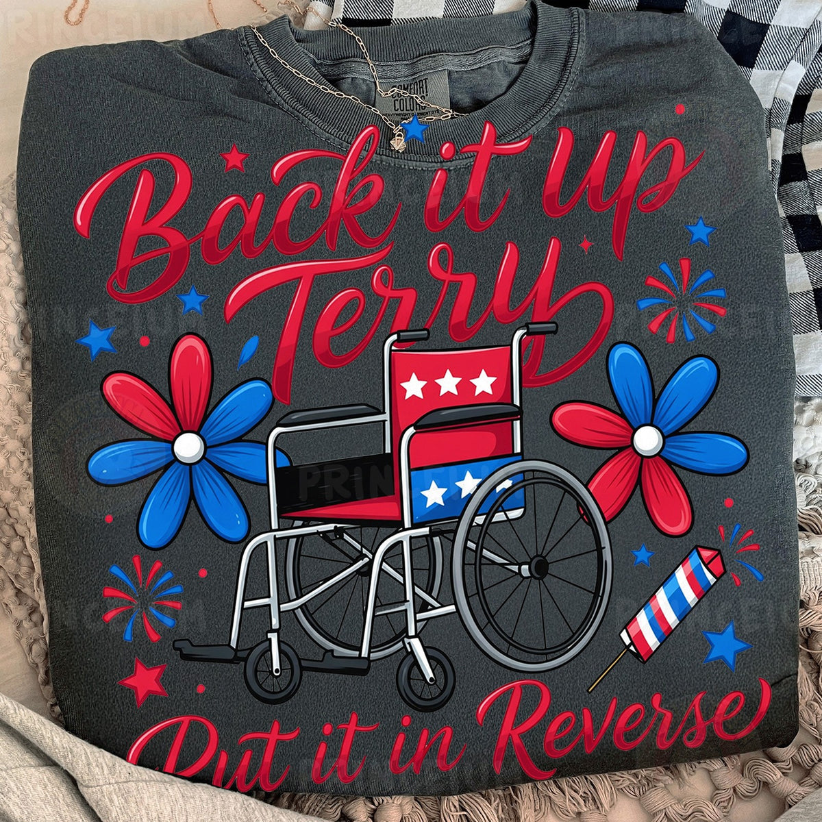 Back It Up Terry Fourth of July