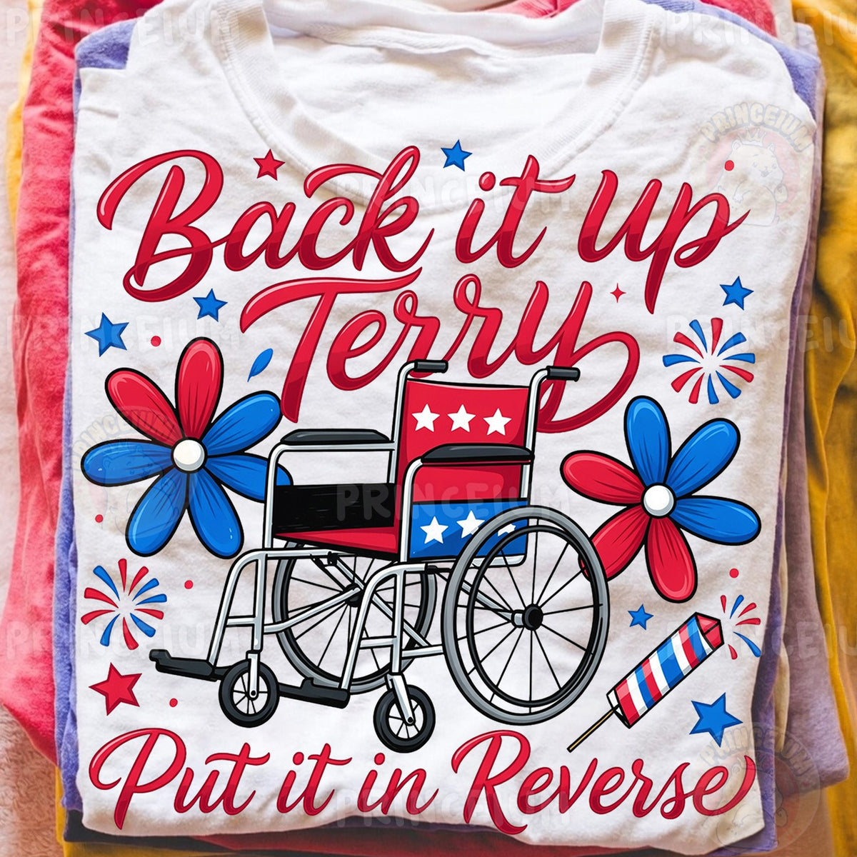 Back It Up Terry Fourth of July