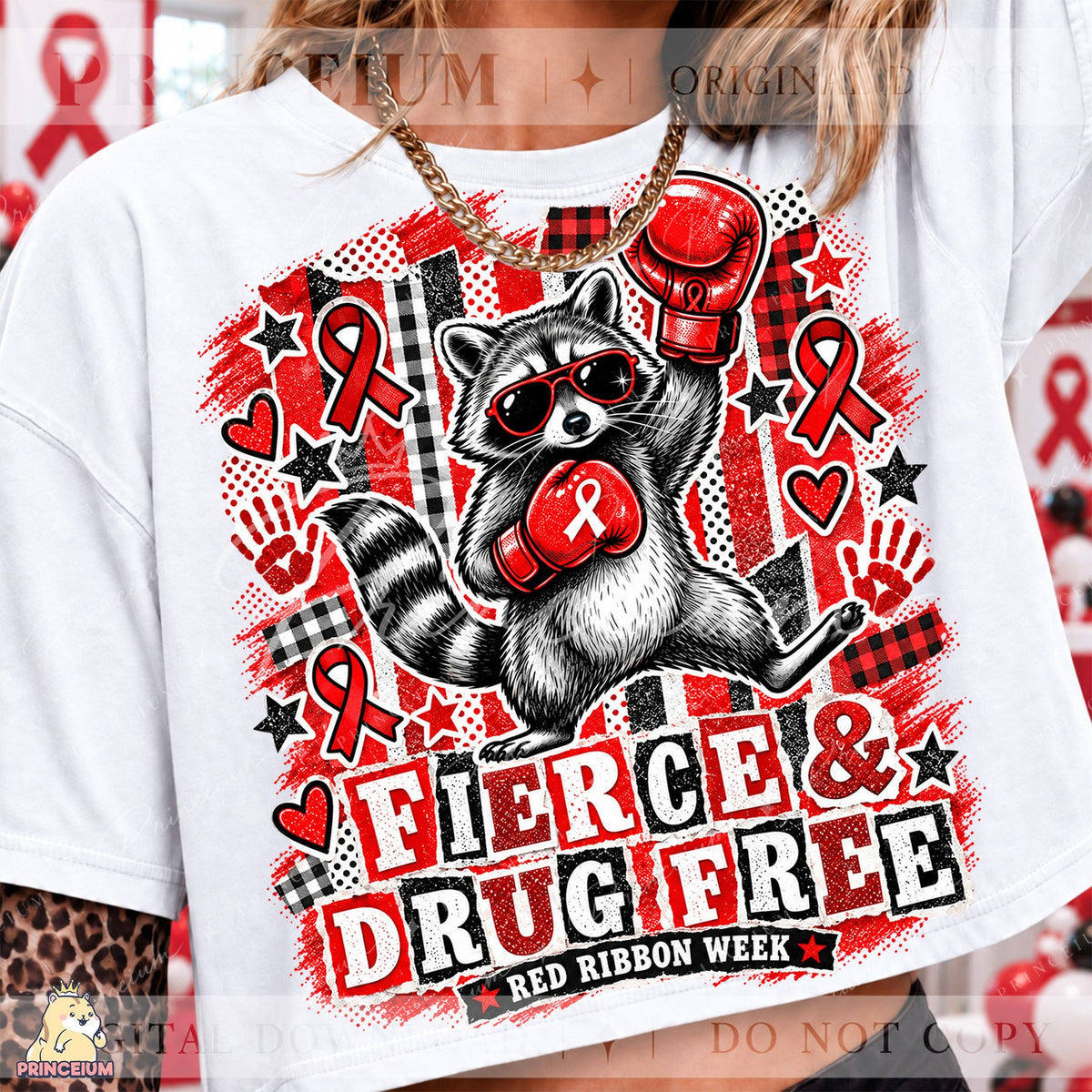 Fierce & Drug Free Raccoon