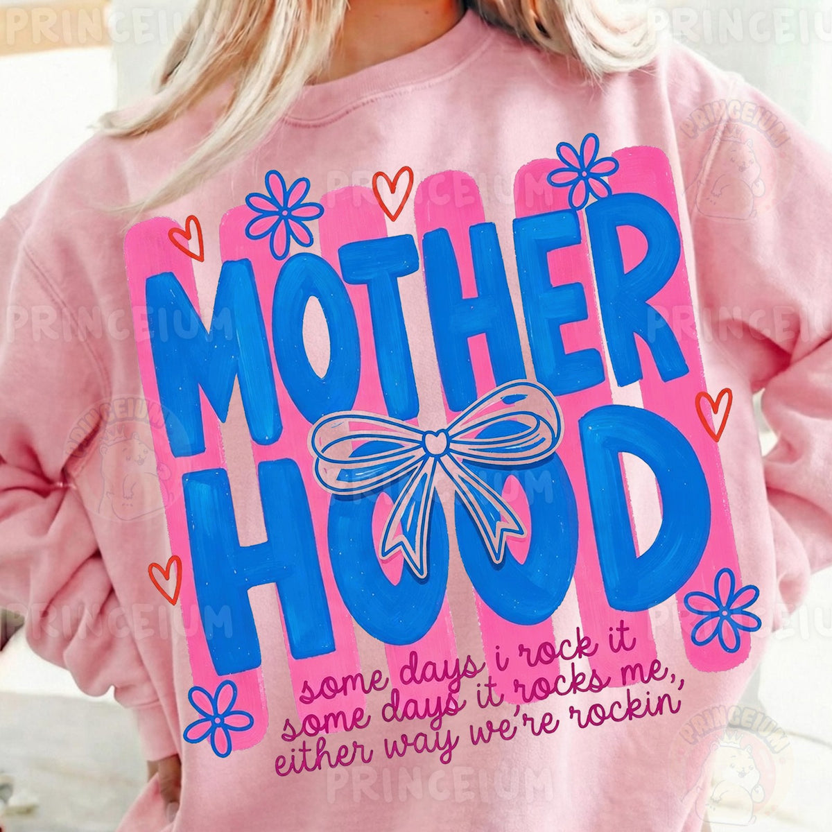 Motherhood Some Days I Rock It
