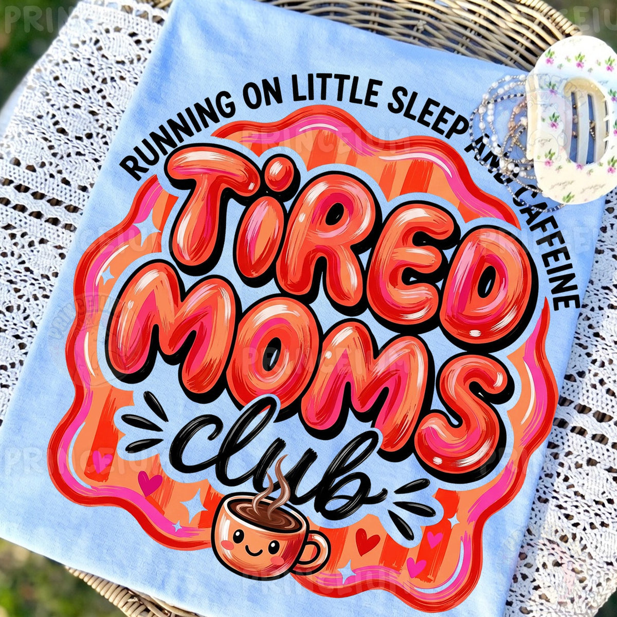 Tired Moms Club Coffee