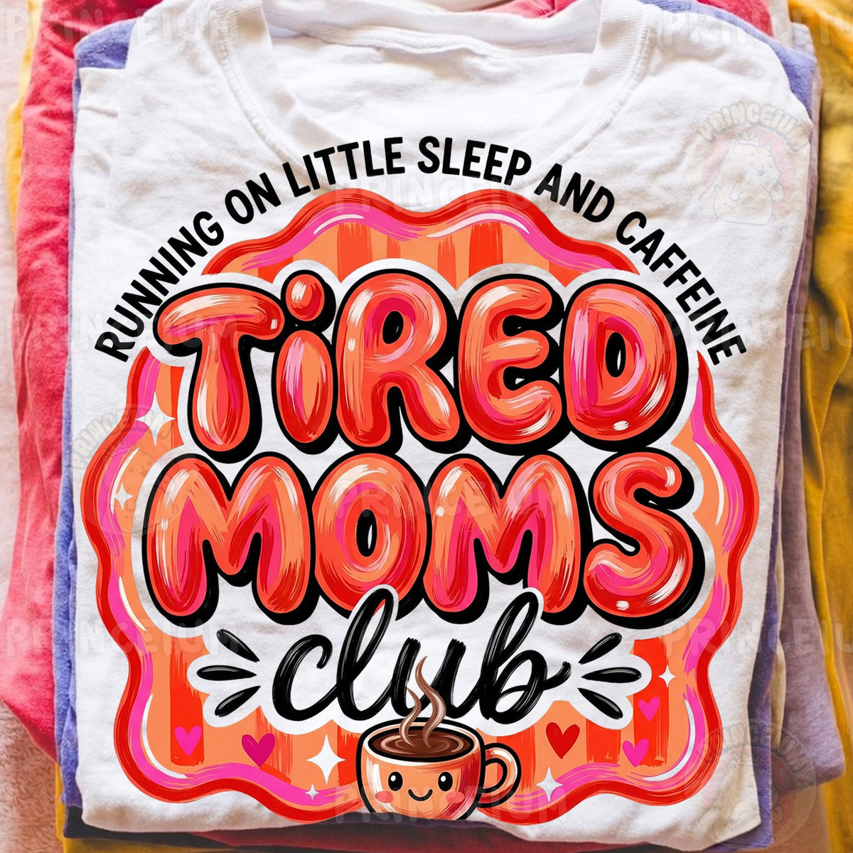 Tired Moms Club Coffee