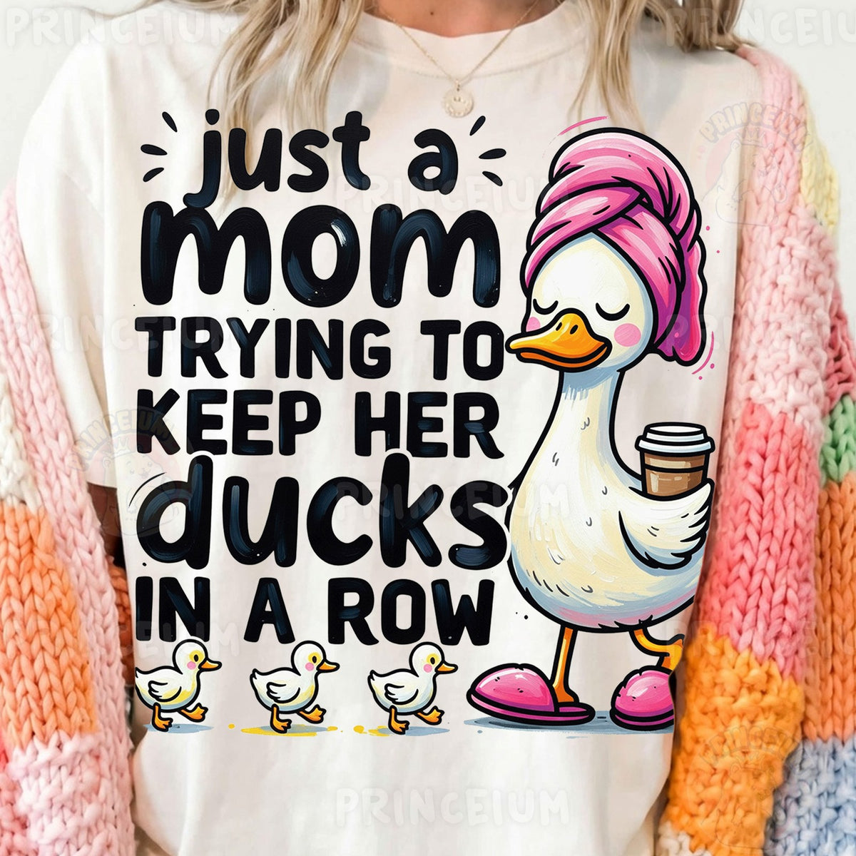Just a Mom Ducks in a Row
