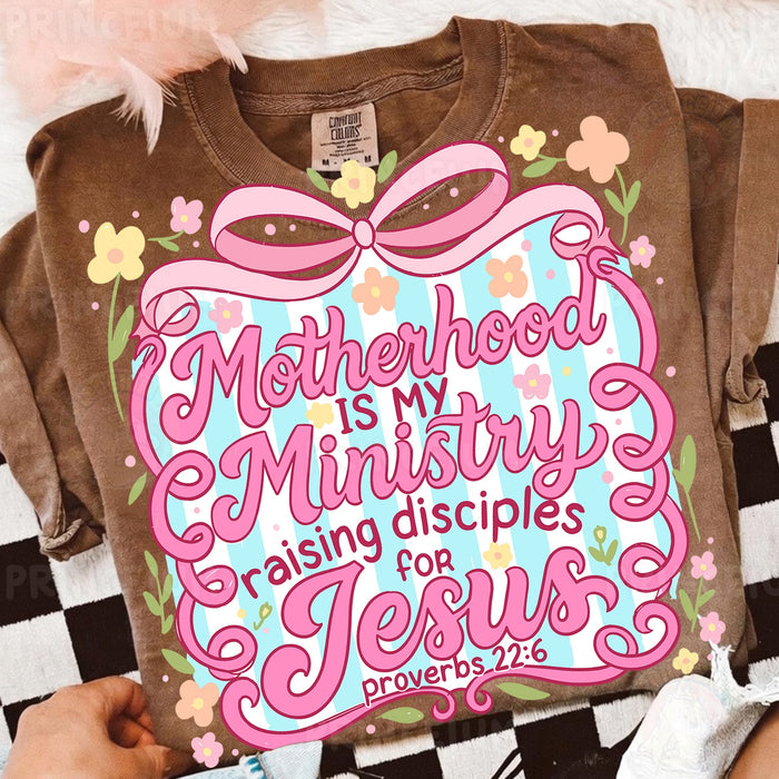 Motherhood Is My Ministry