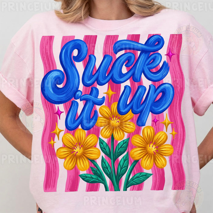 Suck It Up Flowers
