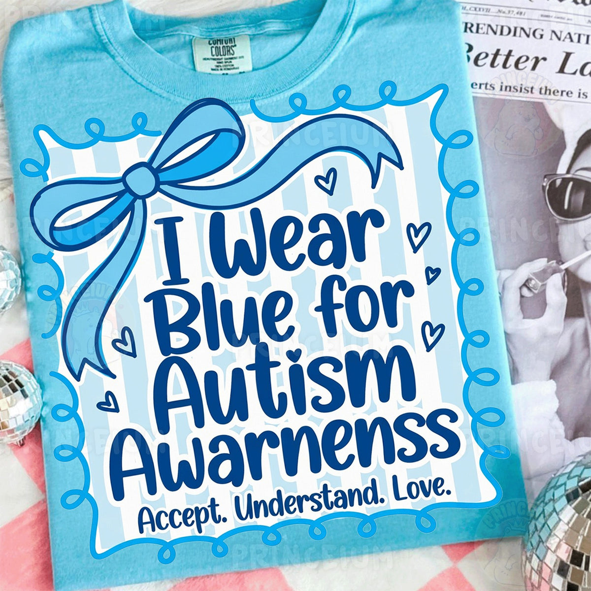 I Wear Blue for Autism Awareness
