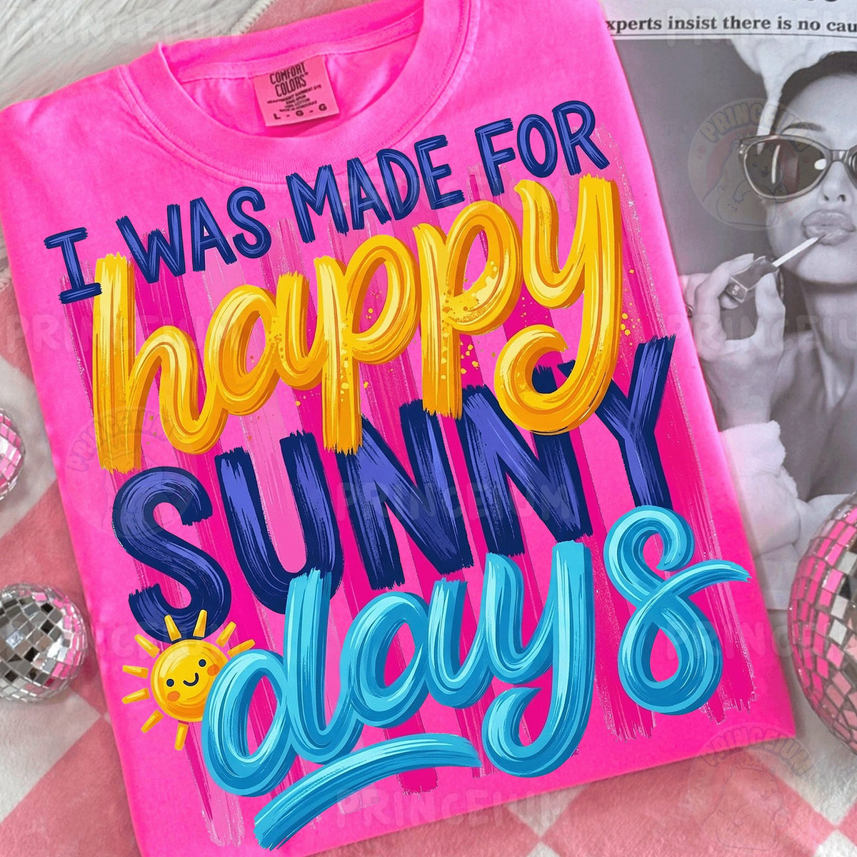 Made for Happy Sunny Days