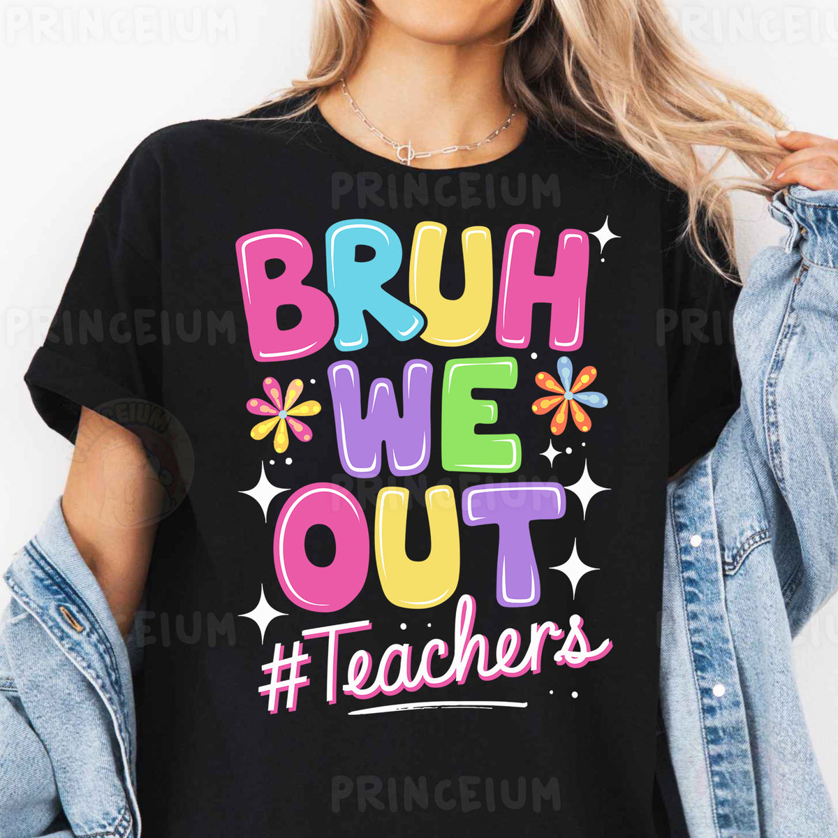a woman wearing a t - shirt that says bruh we out teachers