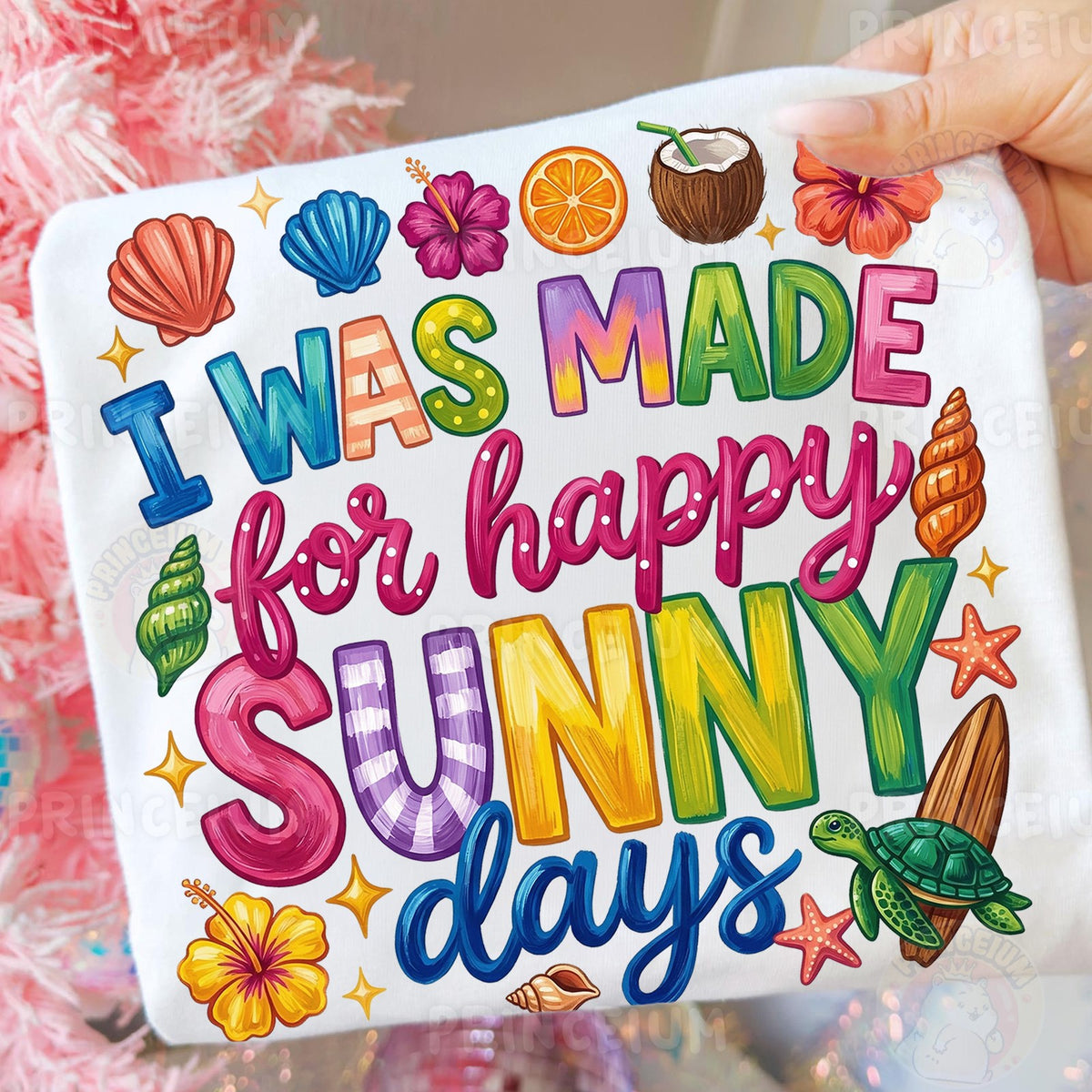 Made for Happy Sunny Days
