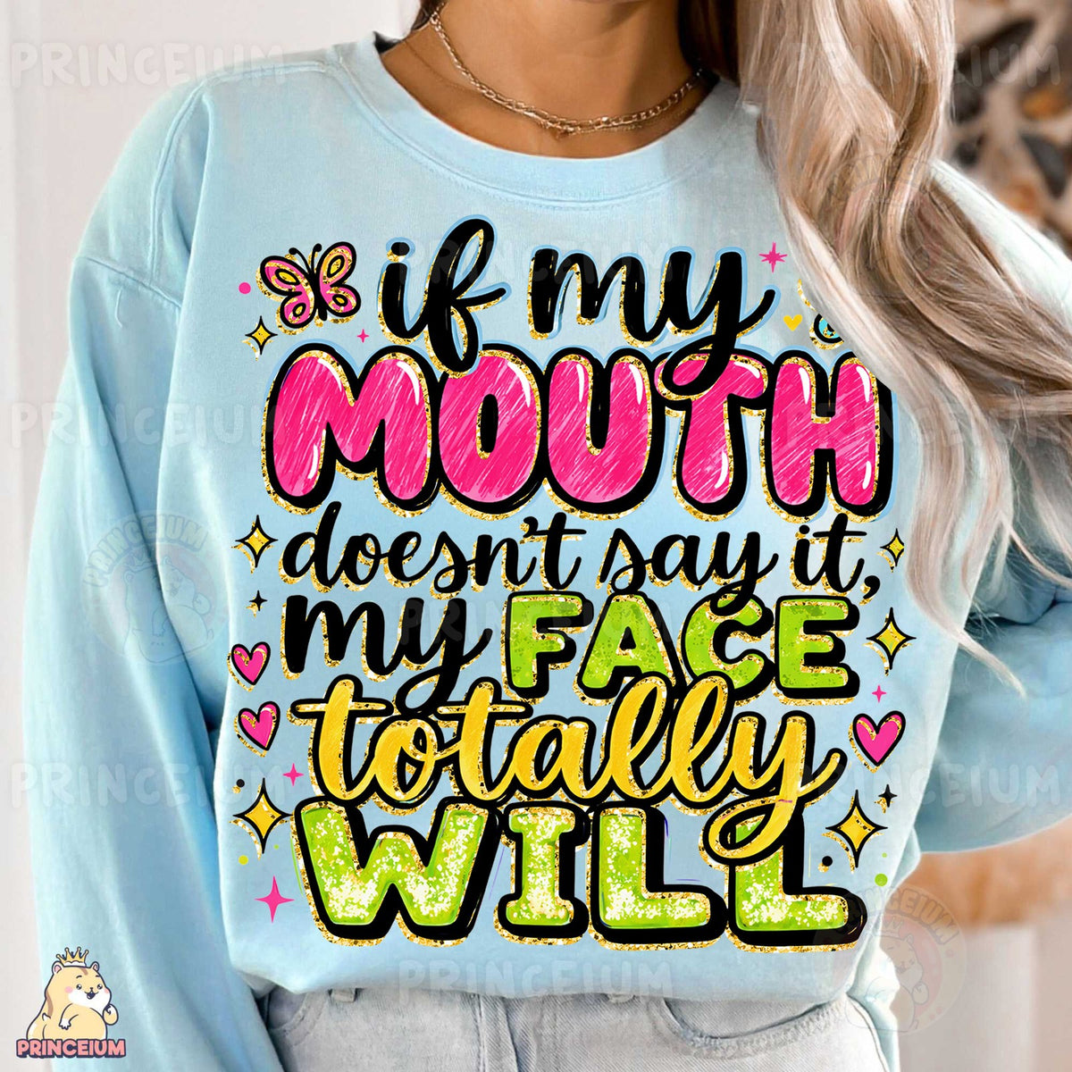 If My Mouth Doesn't Say It
