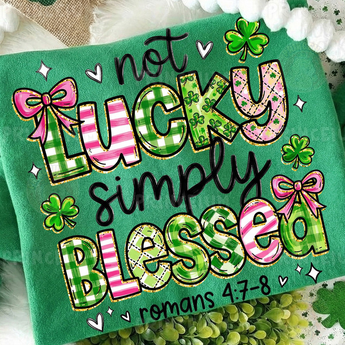 Not Lucky Simply Blessed
