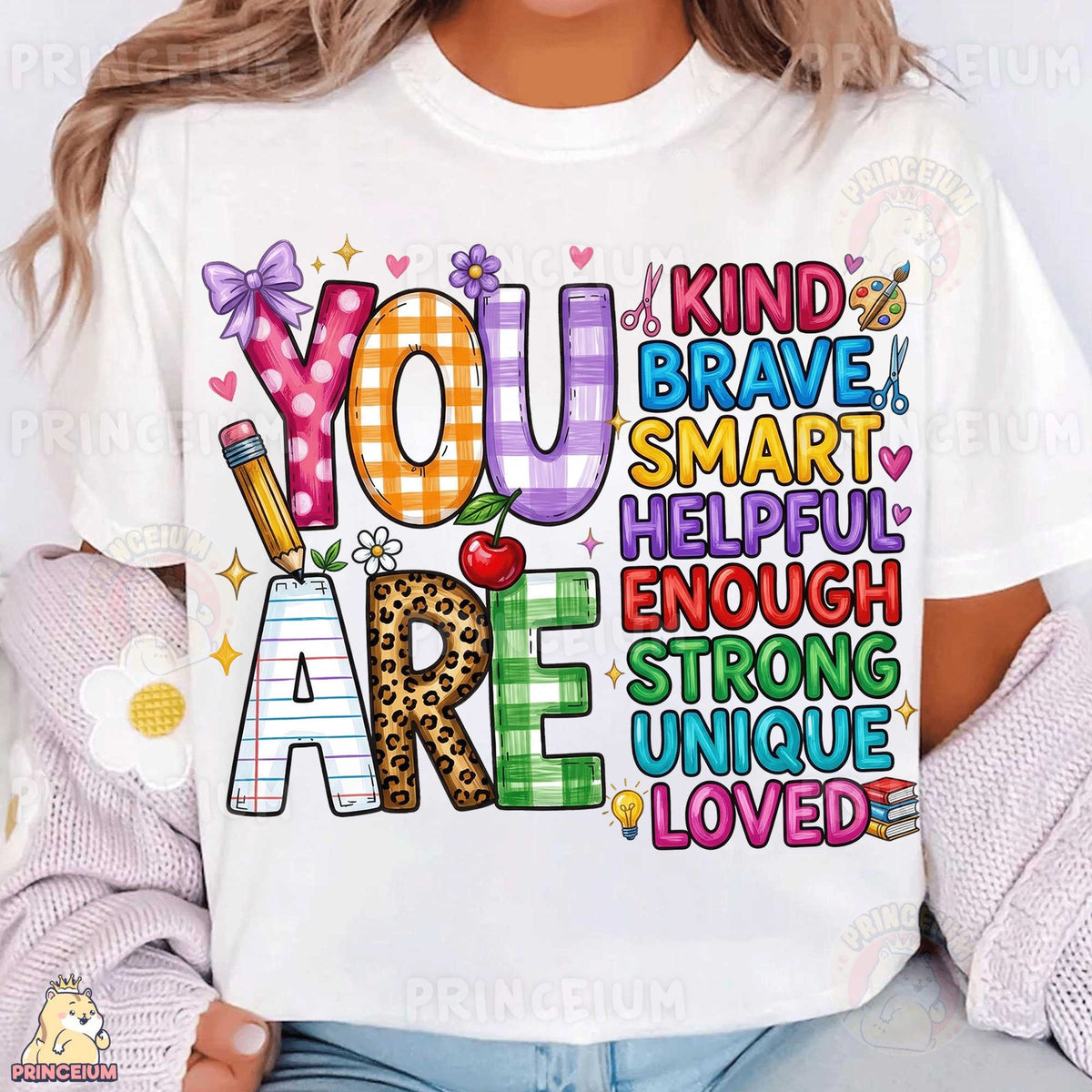 You Are Kind Brave Smart