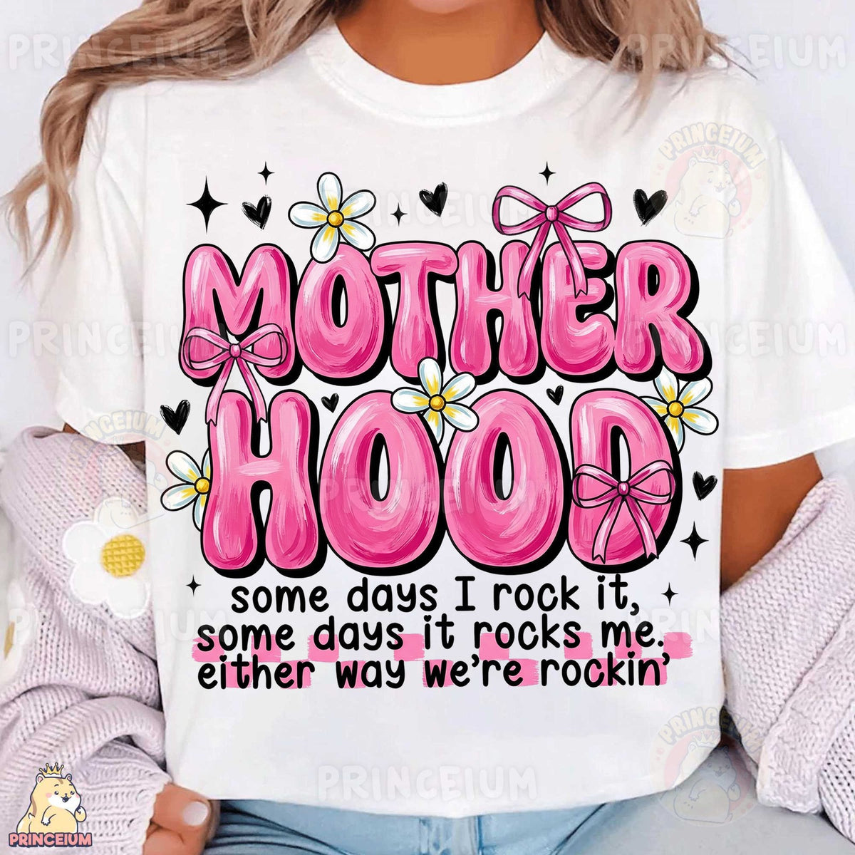 Motherhood Some Days I Rock It