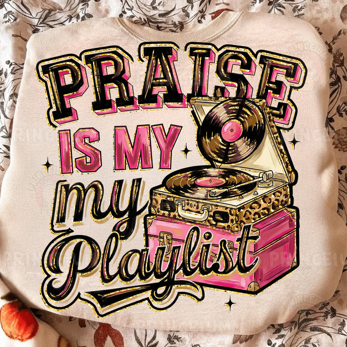 Praise Is My Playlist