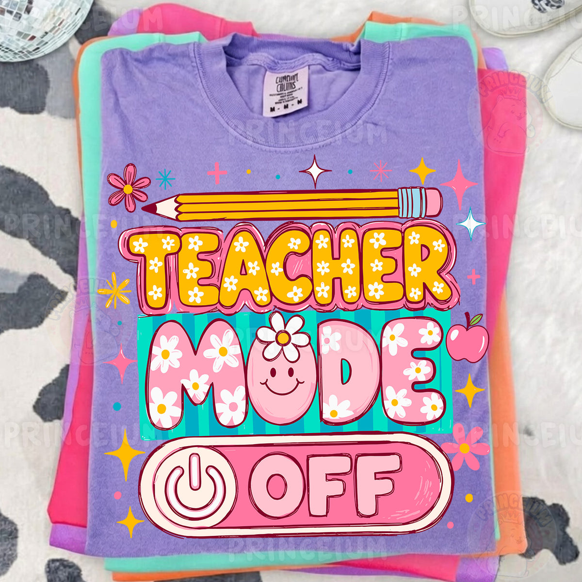 Teacher Mode Off Sublimation Design PNG | Cute Floral Teacher Summer Digital Download