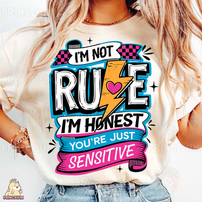 a woman wearing a t - shirt that says i'm not rude i '
