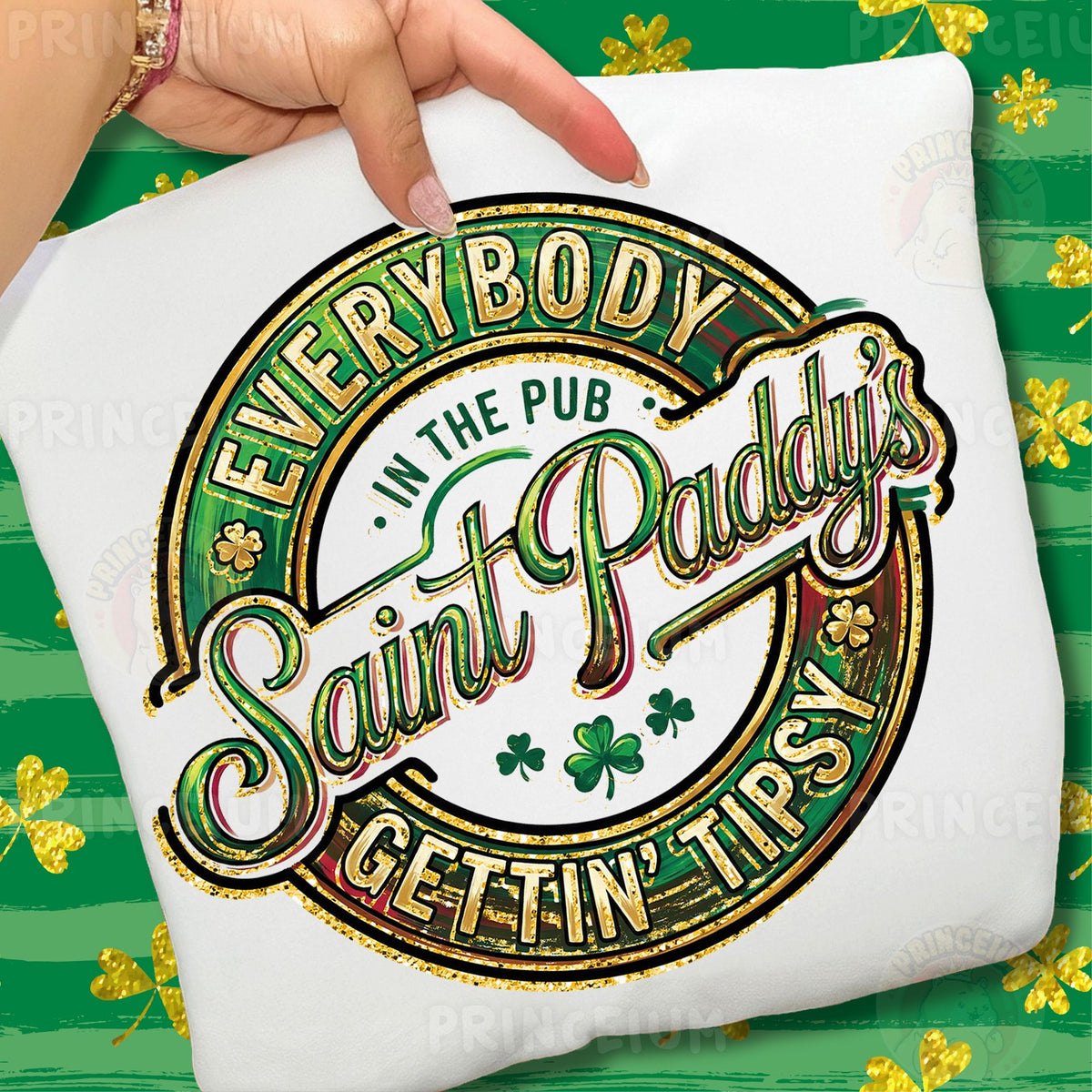 Saint Paddy's Gettin' Tipsy