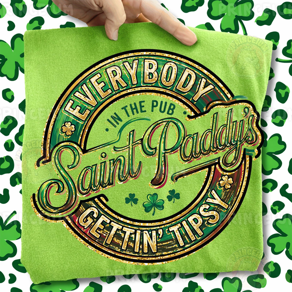 Saint Paddy's Gettin' Tipsy