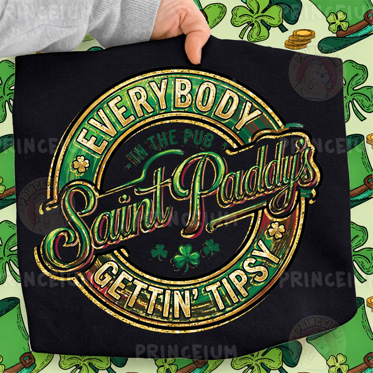 Saint Paddy's Gettin' Tipsy