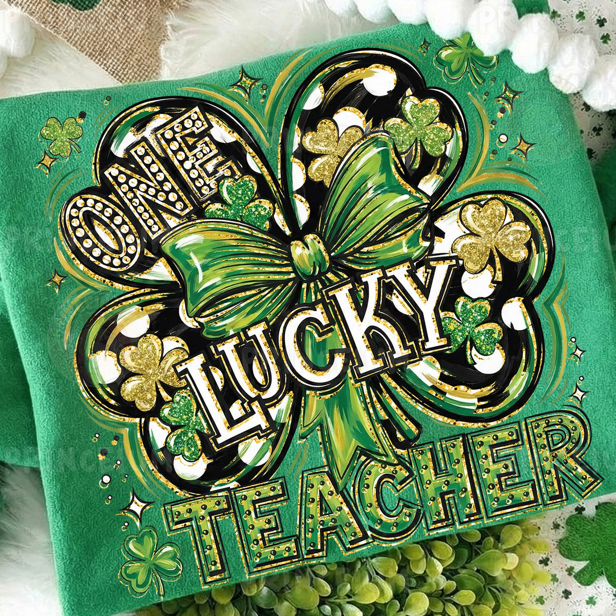 One Lucky Teacher Shamrock