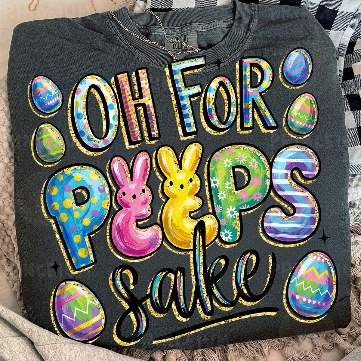 Oh For Peeps Sake Easter