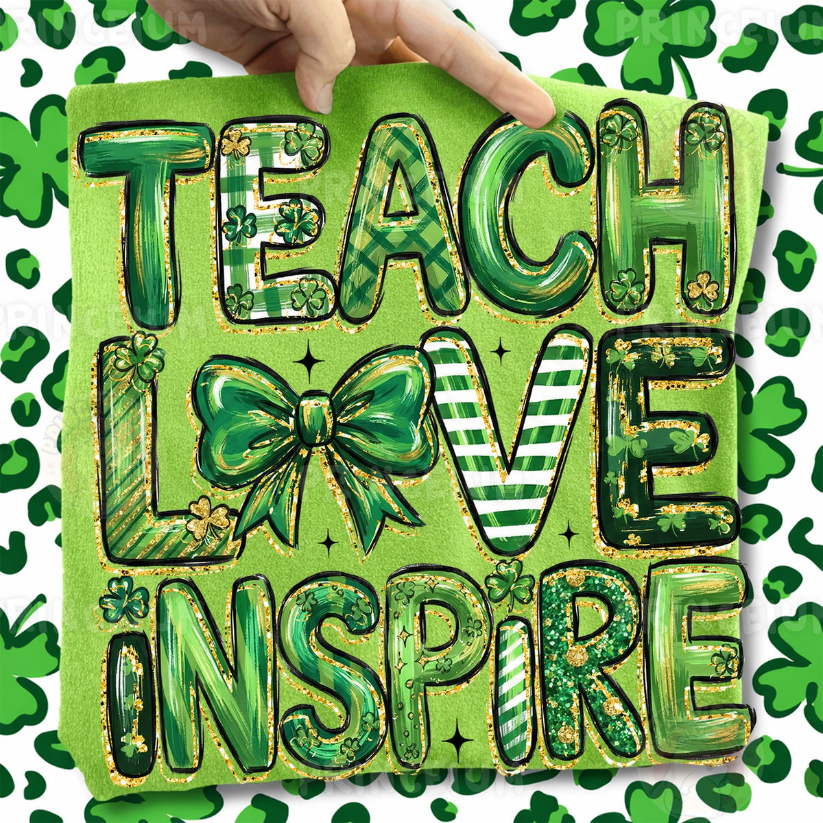 Teach Love Inspire St. Patrick's Day