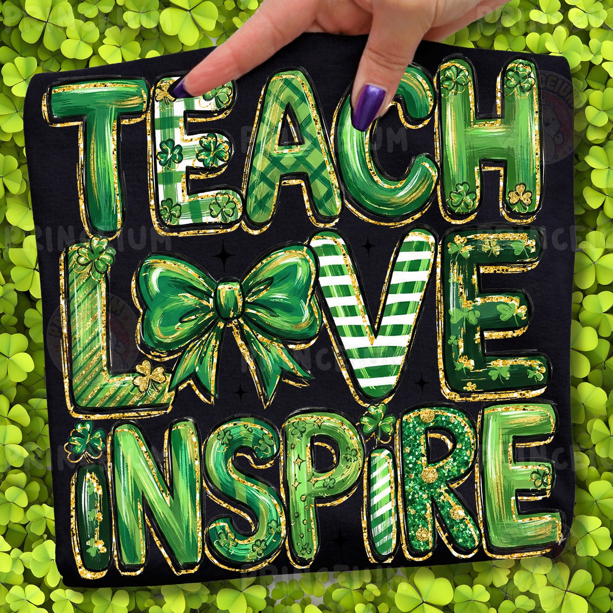 Teach Love Inspire St. Patrick's Day