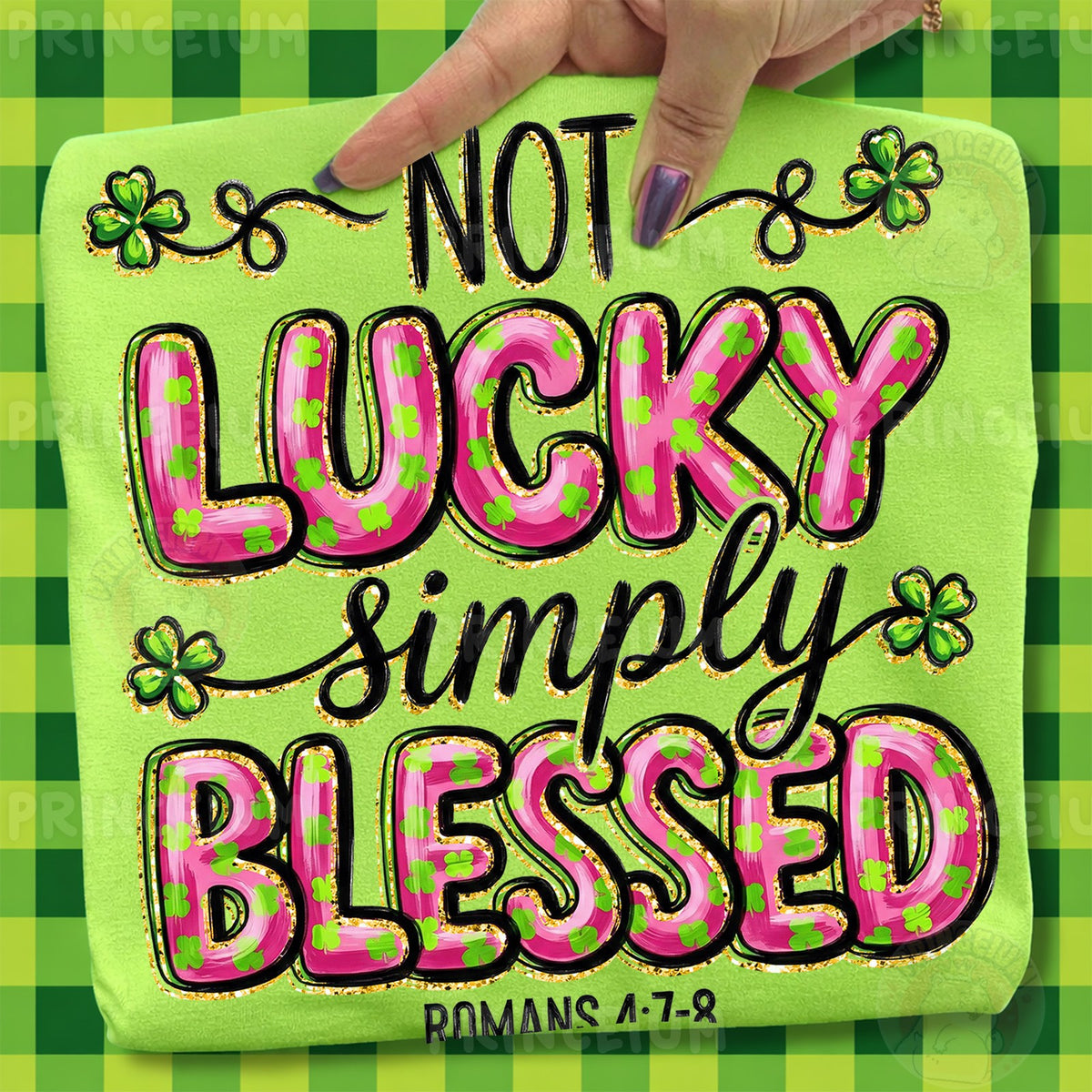 Not Lucky Simply Blessed