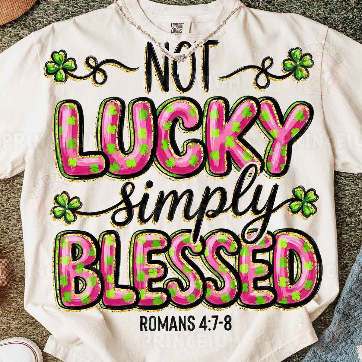 Not Lucky Simply Blessed