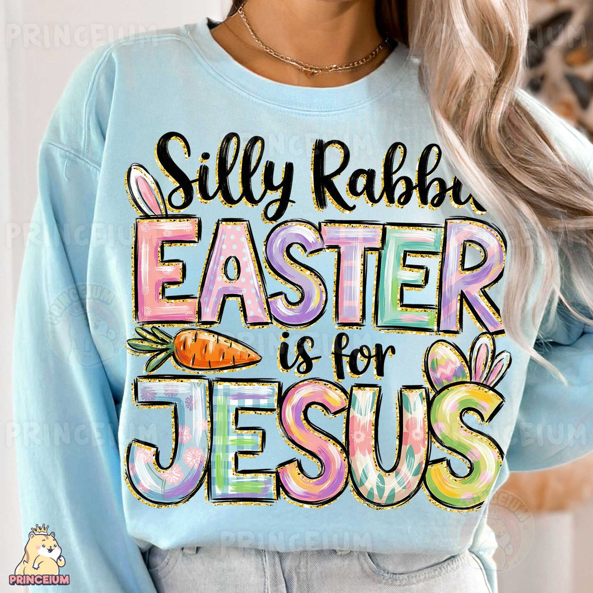 Silly Rabbit Easter Is For Jesus