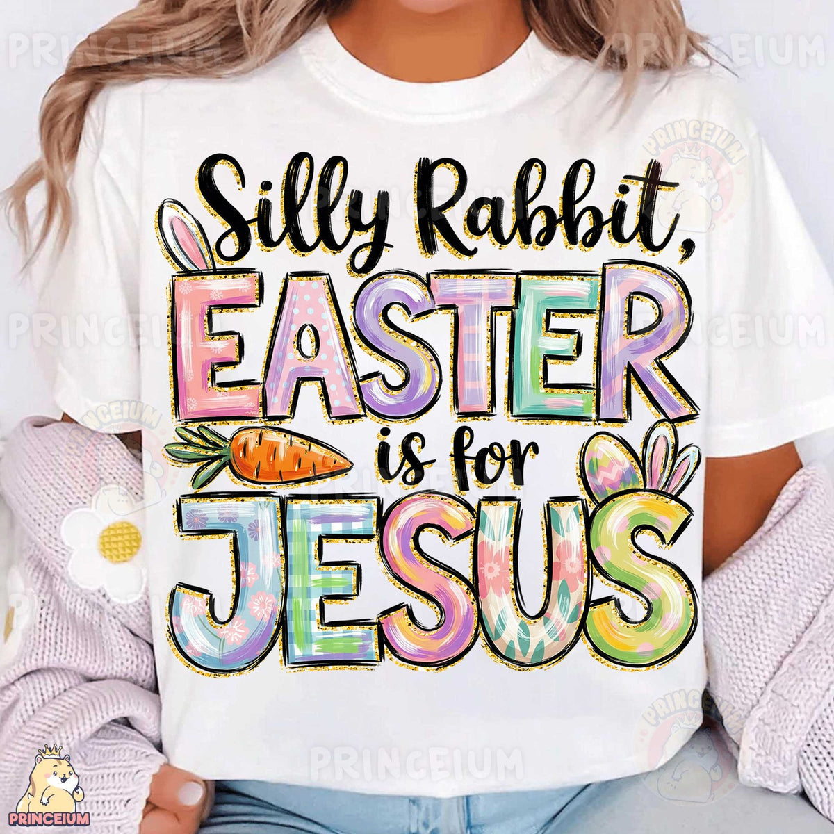 Silly Rabbit Easter Is For Jesus