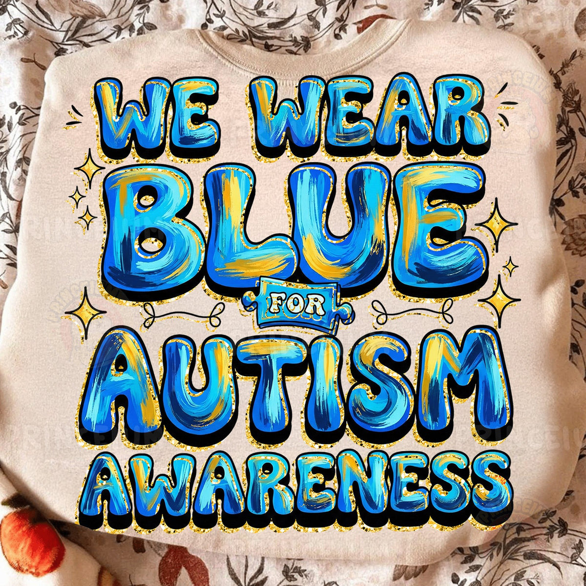 We Wear Blue for Autism Awareness