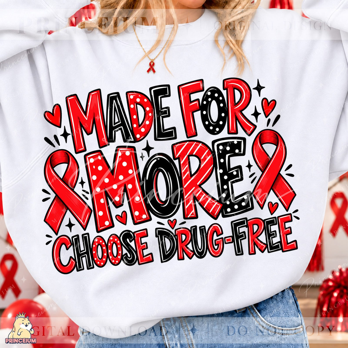 Made For More Choose Drug-Free