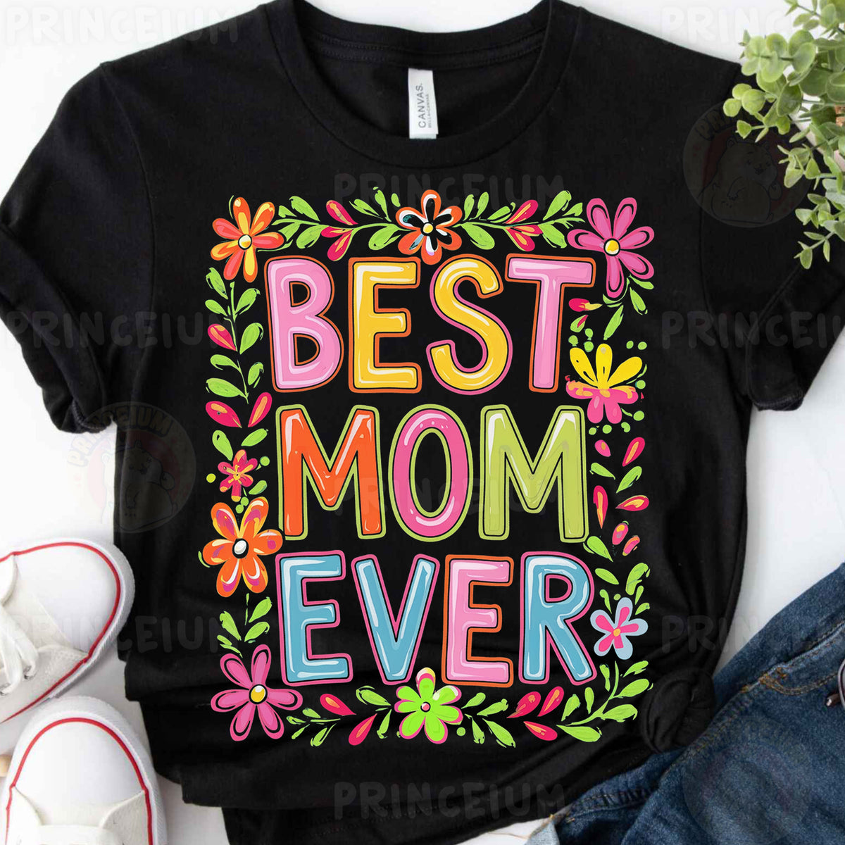 a t - shirt that says best mom ever