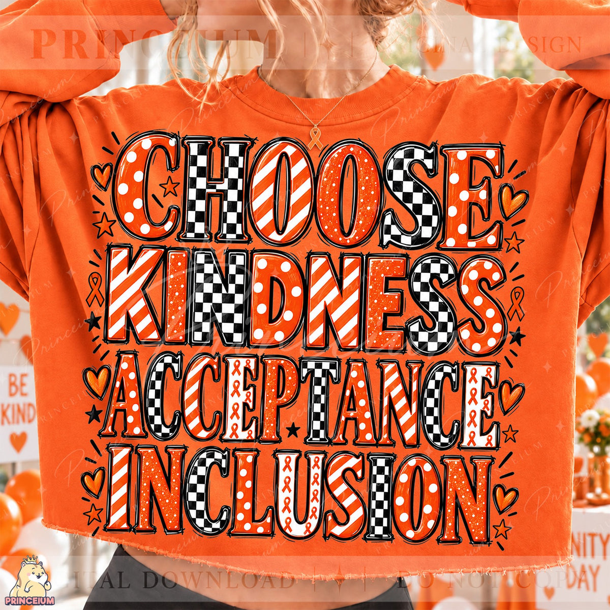 Choose Kindness Acceptance Inclusion