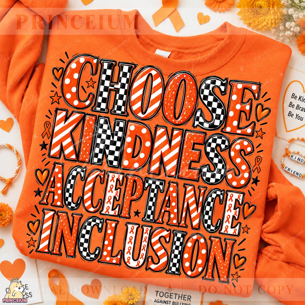Choose Kindness Acceptance Inclusion