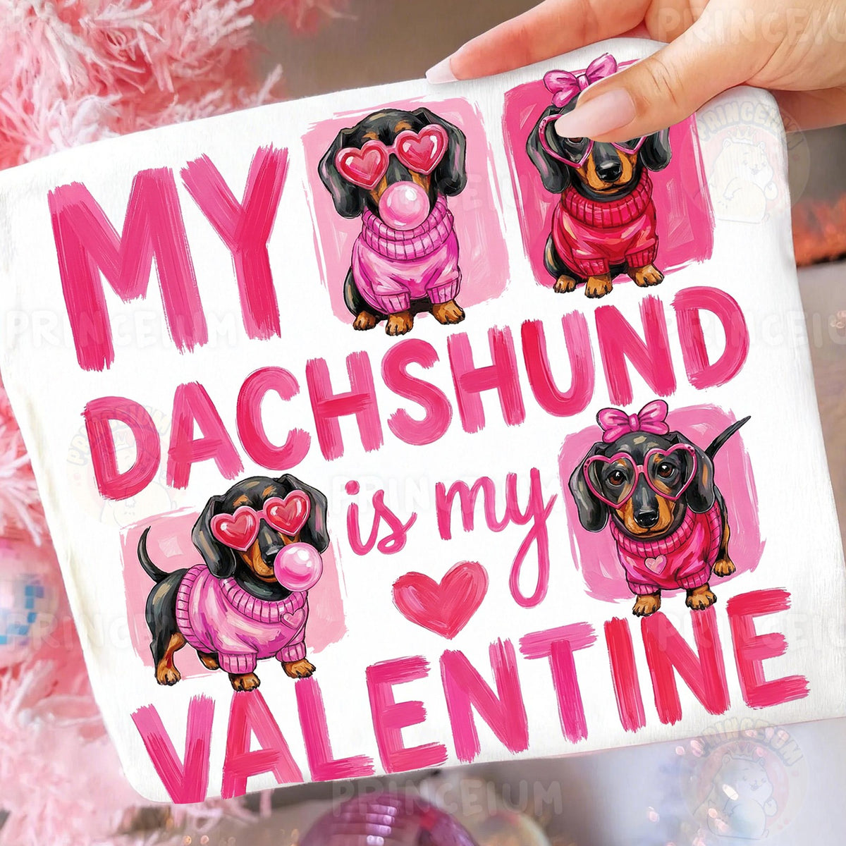 My Dachshund Is My Valentine