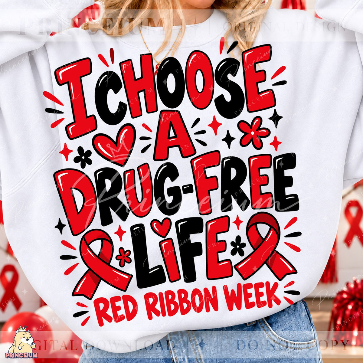 I Choose a Drug-Free Life