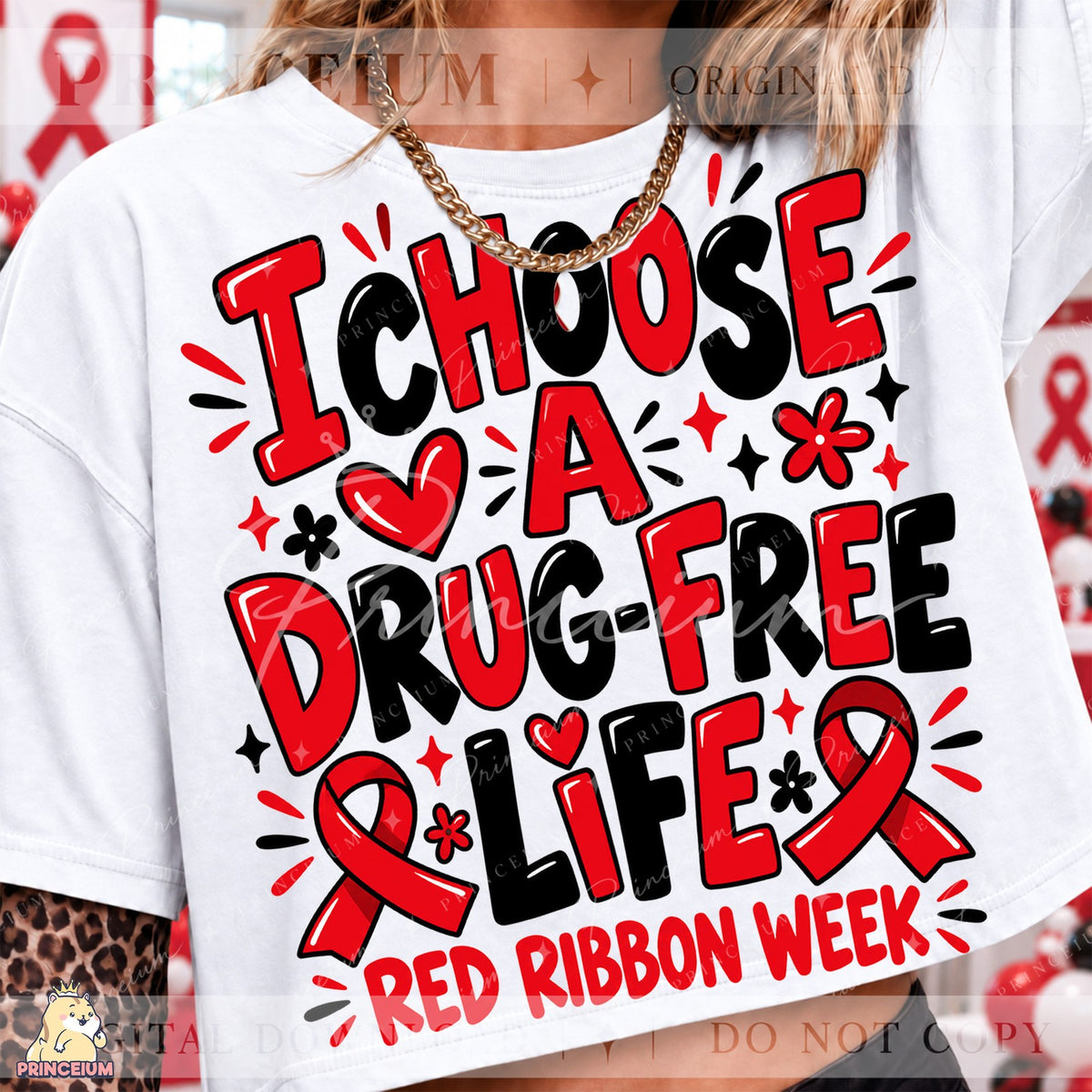 I Choose a Drug-Free Life