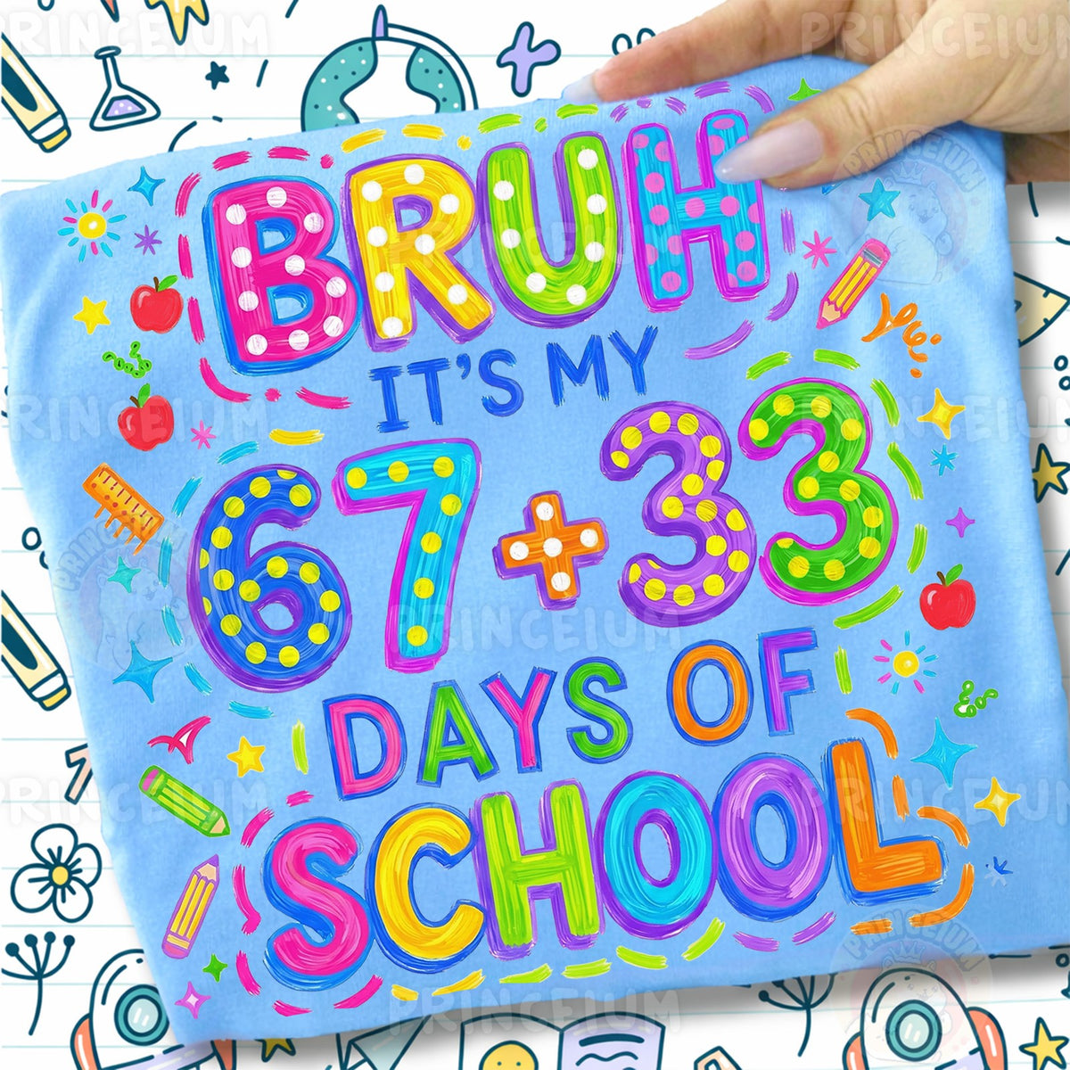 Bruh 67+33 Days of School