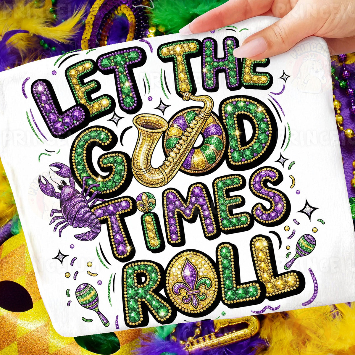 Mardi Gras Let the Good Times Roll
