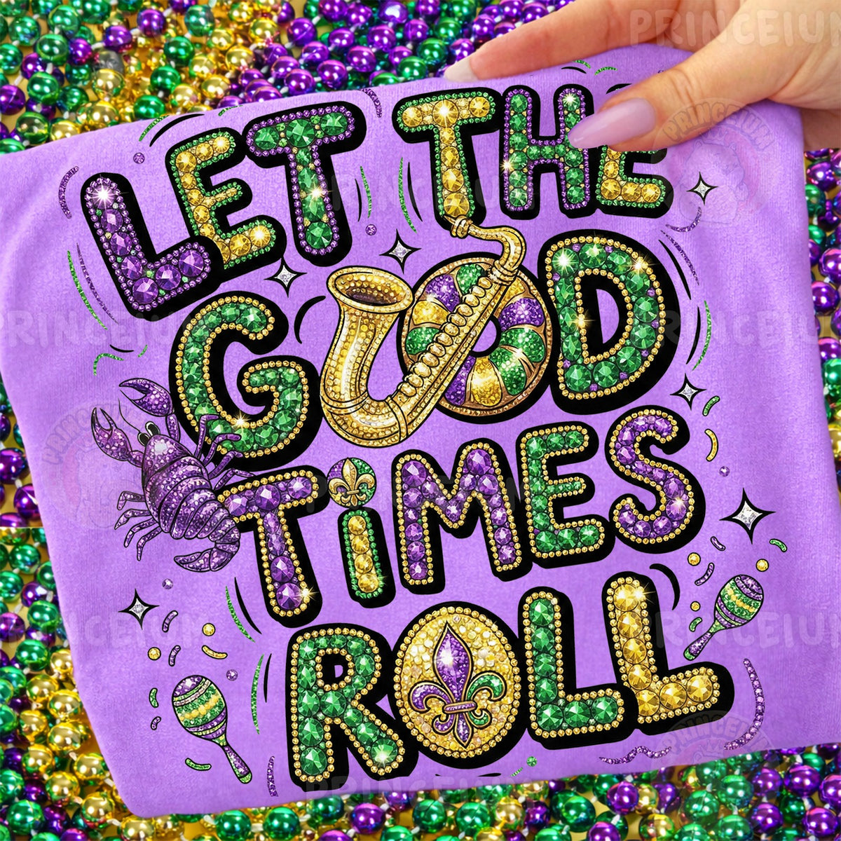 Mardi Gras Let the Good Times Roll