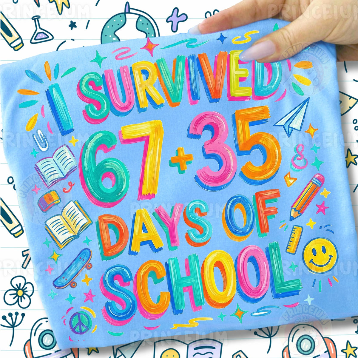 I Survived 67+35 Days of School