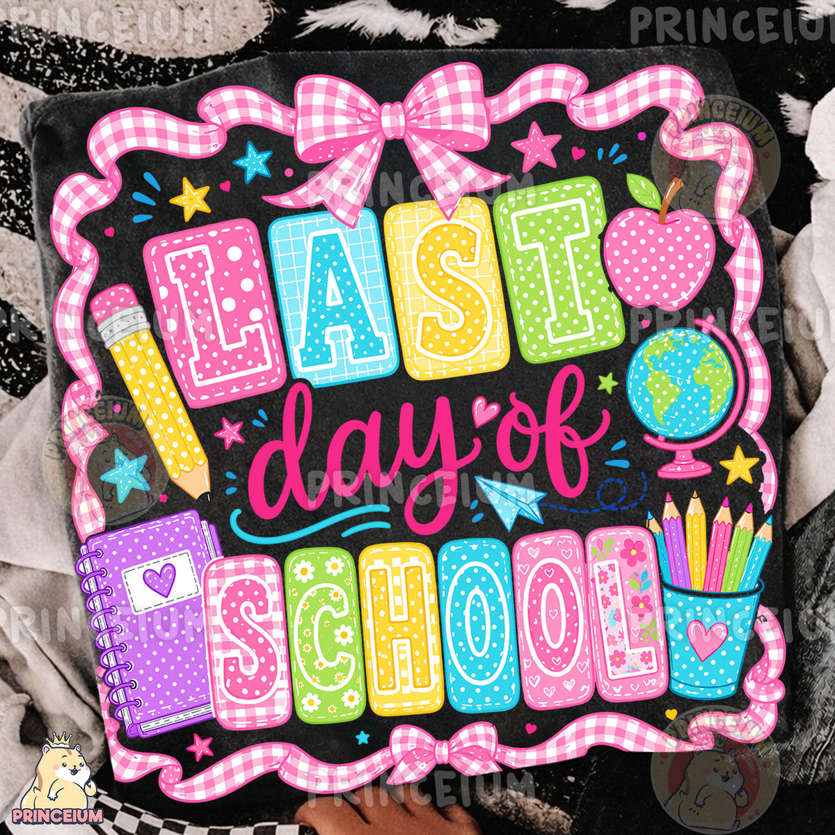 Last Day of School Sublimation Design PNG Teacher Gingham Bow Digital Download NEW26